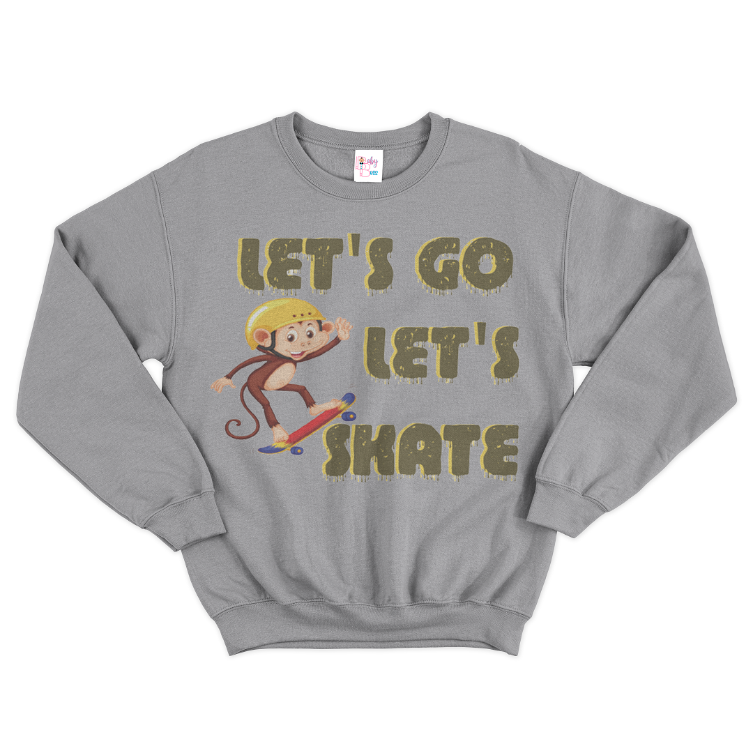 Let's Go Let's Skate Boy's Sweatshirt